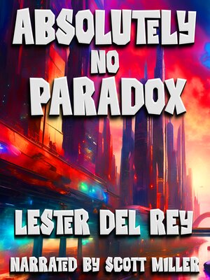 cover image of Absolutely No Paradox